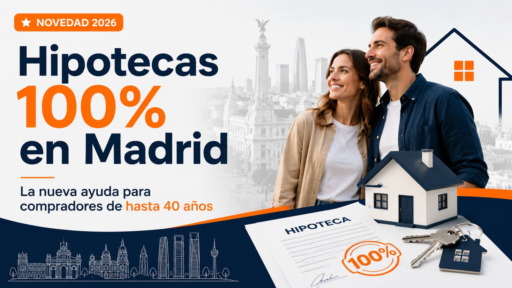 hipoteca 100 Madrid hasta 40 años para comprar primera vivienda en 2026